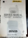 Aiwa CSD-EL300 CSDEL300 Repair Service Manual From The Usa **original**. Fixed Price $24.99.