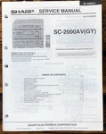 Sharp SC-2000AV Stereo System Service Manual *original*. Fixed Price $19.97.