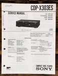 Sony CDP-X303ES Player Service Manual *original*. Fixed Price $24.97.