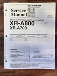 Pioneer XR-A800 XR-A700 Receiver Service Manual *original*. Fixed Price $14.97.