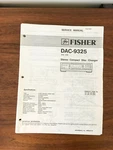 Fisher DAC-9325 Cd Player Service Manual *original*. Fixed Price $16.97.