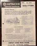JANUARY/81 Hitachi Sdq- 7720H Compact Stereo Music System Service Manual. Fixed Price $20.00.