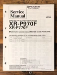 Pioneer XR-P970F XR-P770F Stereo Service Manual *original*. Fixed Price $14.97.