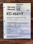 Pioneer XC-IS21T Stereo Service Manual *original*. Fixed Price $14.97.
