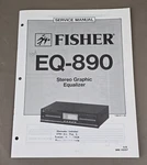 Fisher Stereo Graphic Equalizer EQ-890 Service Manual D-3525. Fixed Price $54.95.