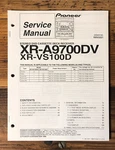 Pioneer XR-A9700DV XR-VS100D Stereo Service Manual *original*. Fixed Price $14.97.
