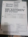 Pioneer XR-A9700DV XR-VS100D Stereo Factory Repair Service Manual. Fixed Price $17.00.