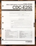 Yamaha CDC-E250 CRX-E250 Stereo Service Manual *original*. Fixed Price $19.97.