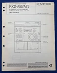 Original Kenwood RXD-A55 A75 Mini Hifi System Service Manual. Fixed Price $19.95.