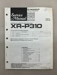 Pioneer XR-P310 Original Service Manual Free Shipping. Fixed Price $14.00.