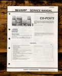 Sharp CD-PC672 Stereo Service Manual *original*. Fixed Price $14.97.