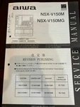 Aiwa NSX-V150MG CX-NV150MG Repair Service Manual *original**. Fixed Price $13.99.