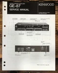 Kenwood GE-87 Graphic Equalizer Service Manual *original*. Fixed Price $14.97.